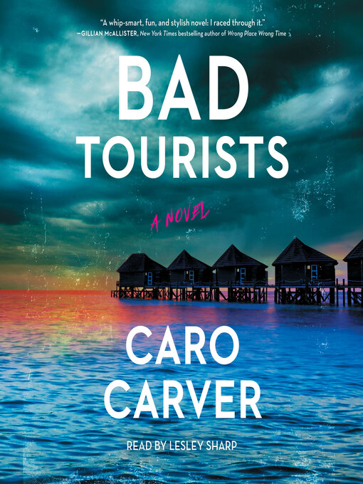 Title details for Bad Tourists by Caro Carver - Available